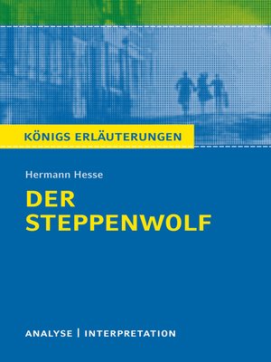 cover image of Der Steppenwolf. Königs Erläuterungen.
